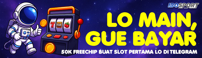 Lo Main, Gue Bayar. 50K Freechip Buat Slot Pertama Lo di Telegram